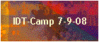 IDT-Camp 7-9-08